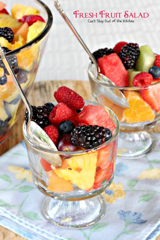 Fresh Fruit Salad | Can't Stay Out of the Kitchen | delicious #fruitsalad that's great to make for summer potlucks & #holidays. #fruit #salad #glutenfree #vegan