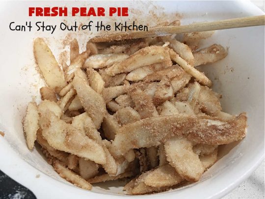 Fresh Pear Pie | Can't Stay Out of the Kitchen | this fabulous #dessert is made with fresh #pears & is so delicious it's swoon-worthy! Every bite will rock your world. We served it for #Thanksgiving but it's great for any #holiday or family dinner. #HolidayDessert #PearDessert #FreshPearPie