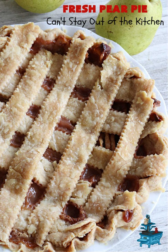 Fresh Pear Pie | Can't Stay Out of the Kitchen | this fabulous #dessert is made with fresh #pears & is so delicious it's swoon-worthy! Every bite will rock your world. We served it for #Thanksgiving but it's great for any #holiday or family dinner. #HolidayDessert #PearDessert #FreshPearPie