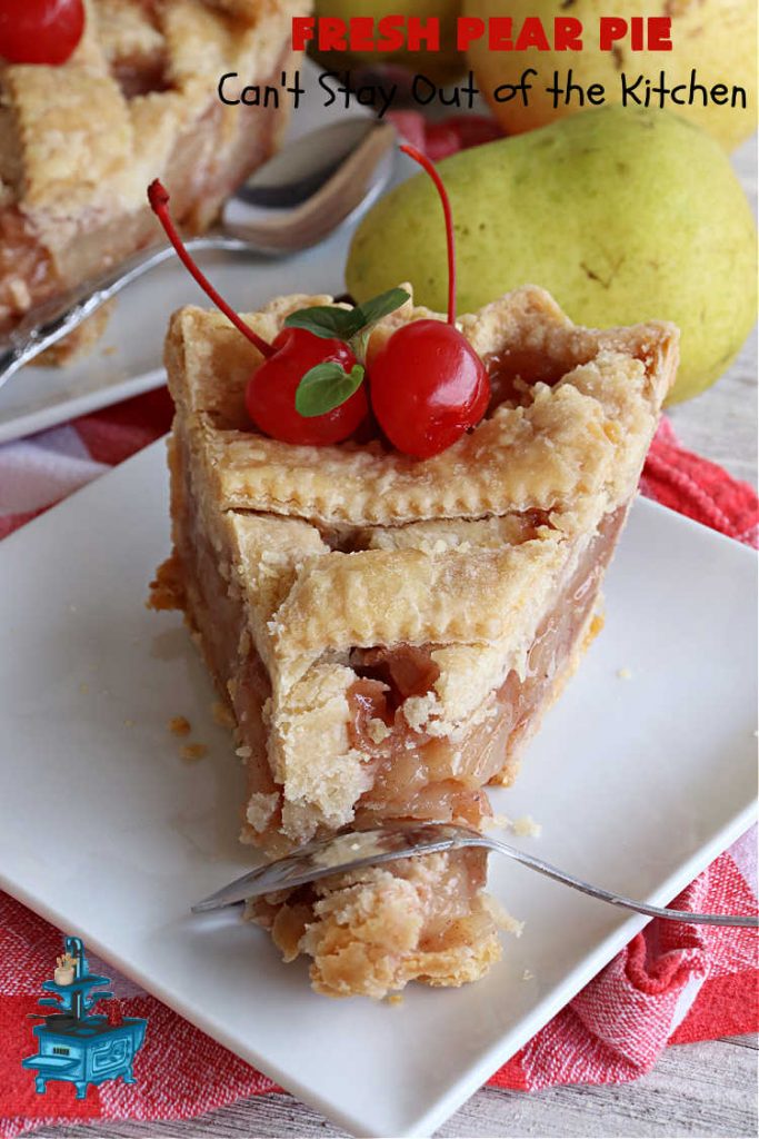 Fresh Pear Pie | Can't Stay Out of the Kitchen | this fabulous #dessert is made with fresh #pears & is so delicious it's swoon-worthy! Every bite will rock your world. We served it for #Thanksgiving but it's great for any #holiday or family dinner. #HolidayDessert #PearDessert #FreshPearPie