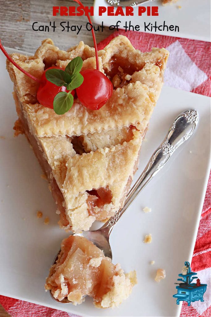 Fresh Pear Pie | Can't Stay Out of the Kitchen | this fabulous #dessert is made with fresh #pears & is so delicious it's swoon-worthy! Every bite will rock your world. We served it for #Thanksgiving but it's great for any #holiday or family dinner. #HolidayDessert #PearDessert #FreshPearPie