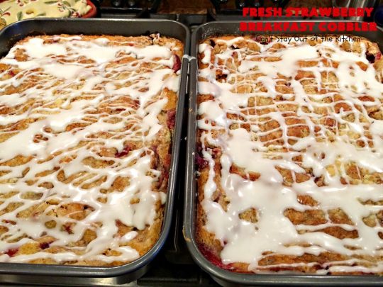 Fresh Strawberry Breakfast Cobbler | Can't Stay Out of the Kitchen | this fantastic #cobbler is more like a #coffeecake. Every bite will have you drooling! It makes a superb #breakfast for the #FourthofJuly or other summer #holidays. #strawberries