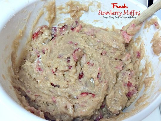 Fresh Strawberry Muffins | Can't Stay Out of the Kitchen | these lovely #muffins are so quick and easy to make. They're a great #holiday favorite, but something you can whip up any time of the year. #strawberries