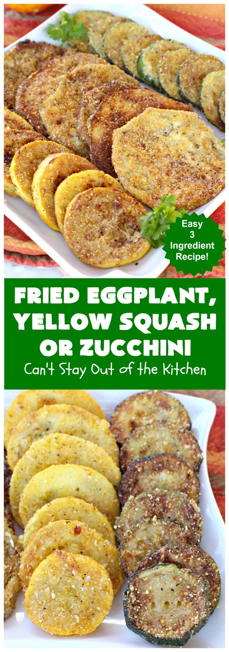 Fried Eggplant, Yellow Squash or Zucchini | Can't Stay Out of the Kitchen | this easy 3-ingredient #recipe is our favorite way to enjoy #zucchini, #YellowSquash or #Eggplant. #Squash #GlutenFree #FriedEggplantYellowSquashOrZucchini