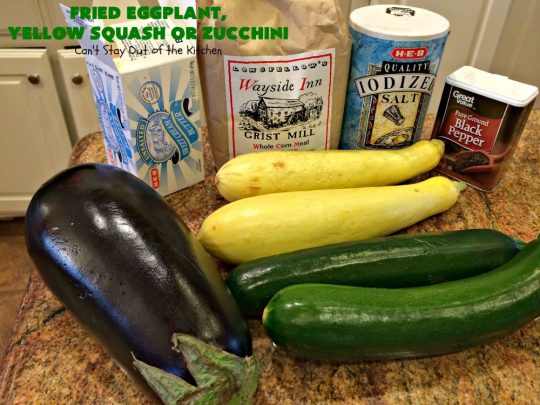 Fried Eggplant, Yellow Squash or Zucchini | Can't Stay Out of the Kitchen | this easy 3-ingredient #recipe is our favorite way to enjoy #zucchini, #YellowSquash or #Eggplant. #Squash #GlutenFree #FriedEggplantYellowSquashOrZucchini