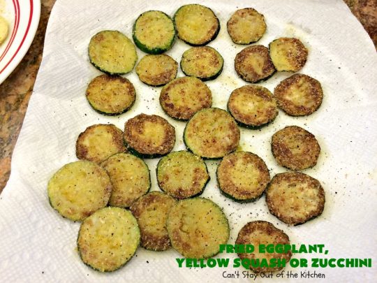 Fried Eggplant, Yellow Squash or Zucchini | Can't Stay Out of the Kitchen | this easy 3-ingredient #recipe is our favorite way to enjoy #zucchini, #YellowSquash or #Eggplant. #Squash #GlutenFree #FriedEggplantYellowSquashOrZucchini