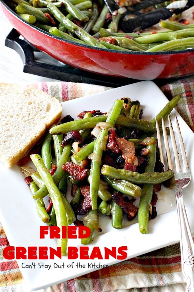 Fried Green Beans | Can't Stay Out of the Kitchen | easy 4-ingredient recipe for #greenbeans that will knock your socks off! This #southern-style side dish is absolutely irresistible. #bacon #glutenfree