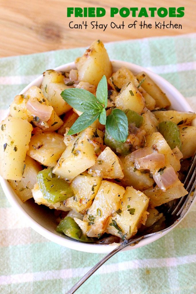 Fried Potatoes | Can't Stay Out of the Kitchen | everyone loves my Grandma's old-fashioned #recipe for #FriedPotatoes. While these #potatoes are great as a #SideDish, we usually serve them for #Breakfast. Wake your family up with this side dish for #Thanksgiving or #Christmas morning and everyone will be licking their chops. Amazing comfort food. #GlutenFree