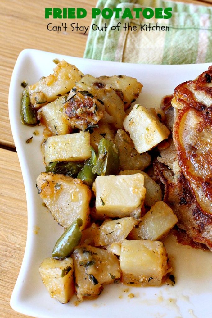 Fried Potatoes | Can't Stay Out of the Kitchen | everyone loves my Grandma's old-fashioned #recipe for #FriedPotatoes. While these #potatoes are great as a #SideDish, we usually serve them for #Breakfast. Wake your family up with this side dish for #Thanksgiving or #Christmas morning and everyone will be licking their chops. Amazing comfort food. #GlutenFree