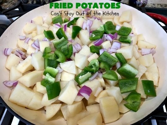 Fried Potatoes | Can't Stay Out of the Kitchen | everyone loves my Grandma's old-fashioned #recipe for #FriedPotatoes. While these #potatoes are great as a #SideDish, we usually serve them for #Breakfast. Wake your family up with this side dish for #Thanksgiving or #Christmas morning and everyone will be licking their chops. Amazing comfort food. #GlutenFree