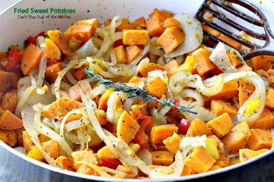 Fried Sweet Potatoes | Can't Stay Out of the Kitchen | we love this delightful savory way to prepare #sweetpotatoes. Great for #breakfast or as a side dish. Healthy, low calorie, #clean-eating, #glutenfree #vegan