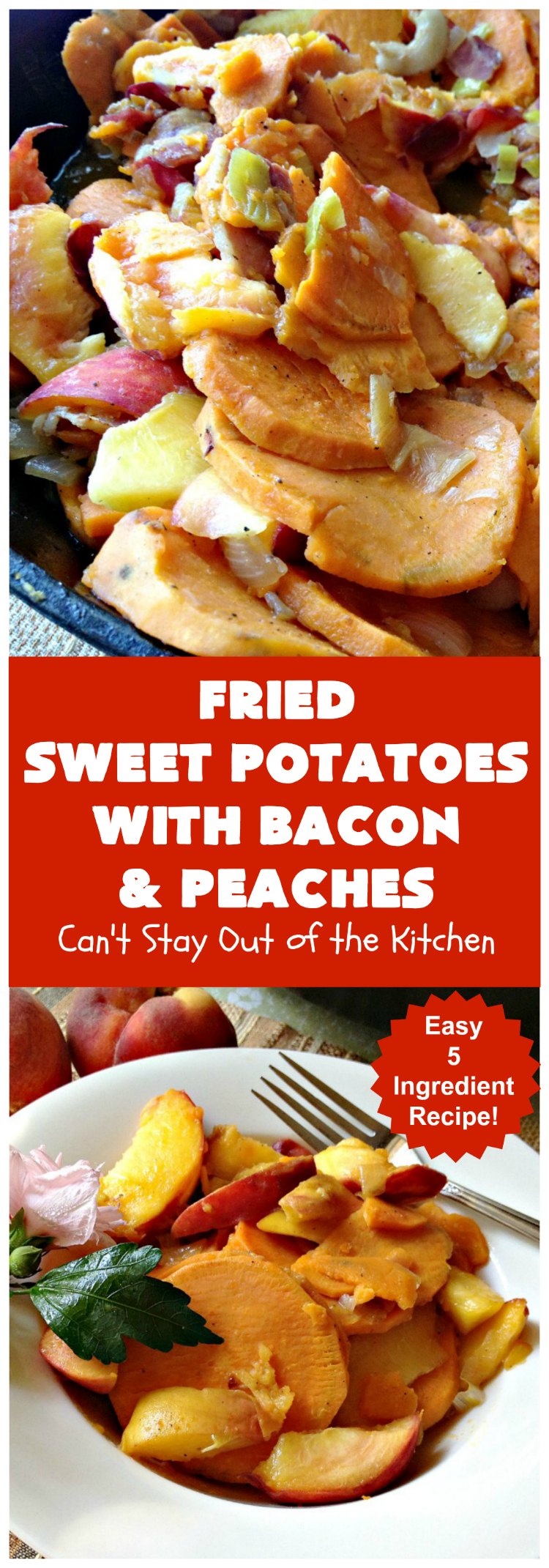 Fried Sweet Potatoes with Bacon and Peaches | Can't Stay Out of the Kitchen | this is a fantastic way to serve #SweetPotatoes for #breakfast! But it's also a great side dish. Of course, everything's always better with #bacon! #peaches #EasySideDish #GlutenFree #FriedSweetPotatoesWithBaconAndPeaches #5IngredientSideDish #5IngredientRecipe