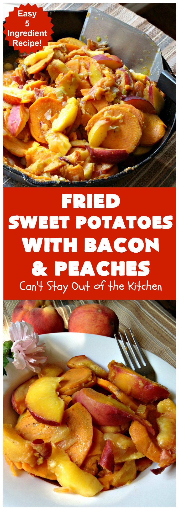 Fried Sweet Potatoes with Bacon and Peaches | Can't Stay Out of the Kitchen | this is a fantastic way to serve #SweetPotatoes for #breakfast! But it's also a great side dish. Of course, everything's always better with #bacon! #peaches #EasySideDish #GlutenFree #FriedSweetPotatoesWithBaconAndPeaches #5IngredientSideDish #5IngredientRecipe