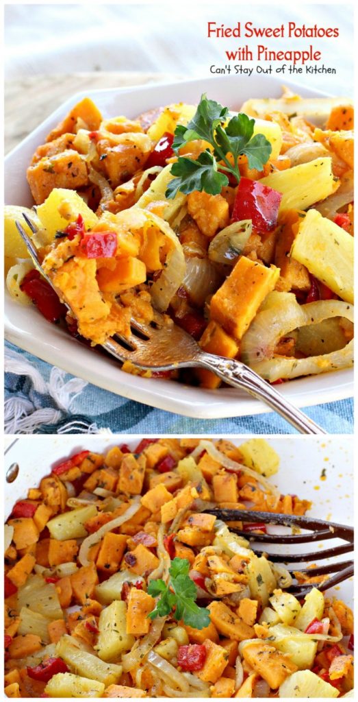 Fried Sweet Potatoes with Pineapple | Can't Stay Out of the Kitchen