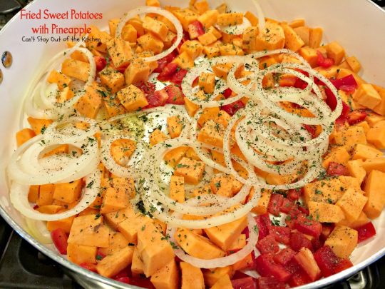 Fried Sweet Potatoes with Pineapple | Can't Stay Out of the Kitchen | sweet, savory and delicious way to prepare #sweetpotatoes. Great for #breakfast or as a #sidedish. #glutenfree #vegan