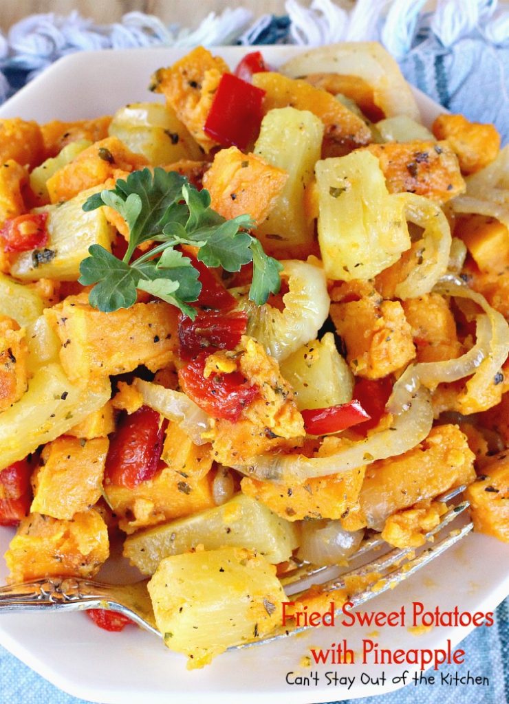 Fried Sweet Potatoes with Pineapple | Can't Stay Out of the Kitchen | sweet, savory and delicious way to prepare #sweetpotatoes. Great for #breakfast or as a #sidedish. #glutenfree #vegan
