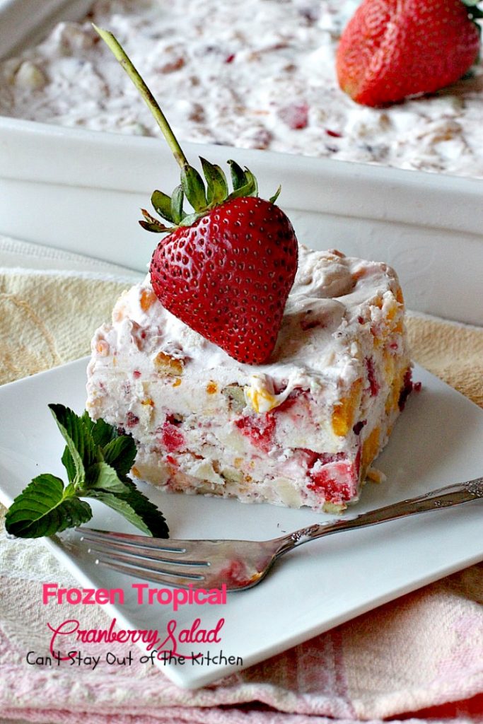 Frozen Tropical Cranberry Salad | Can't Stay Out of the Kitchen | this scrumptious frozen #salad has a tropical flair with #pineapple #mangos #mandarinoranges #strawberries #wholeberrycranberrysauce & #marshmallows. #glutenfree