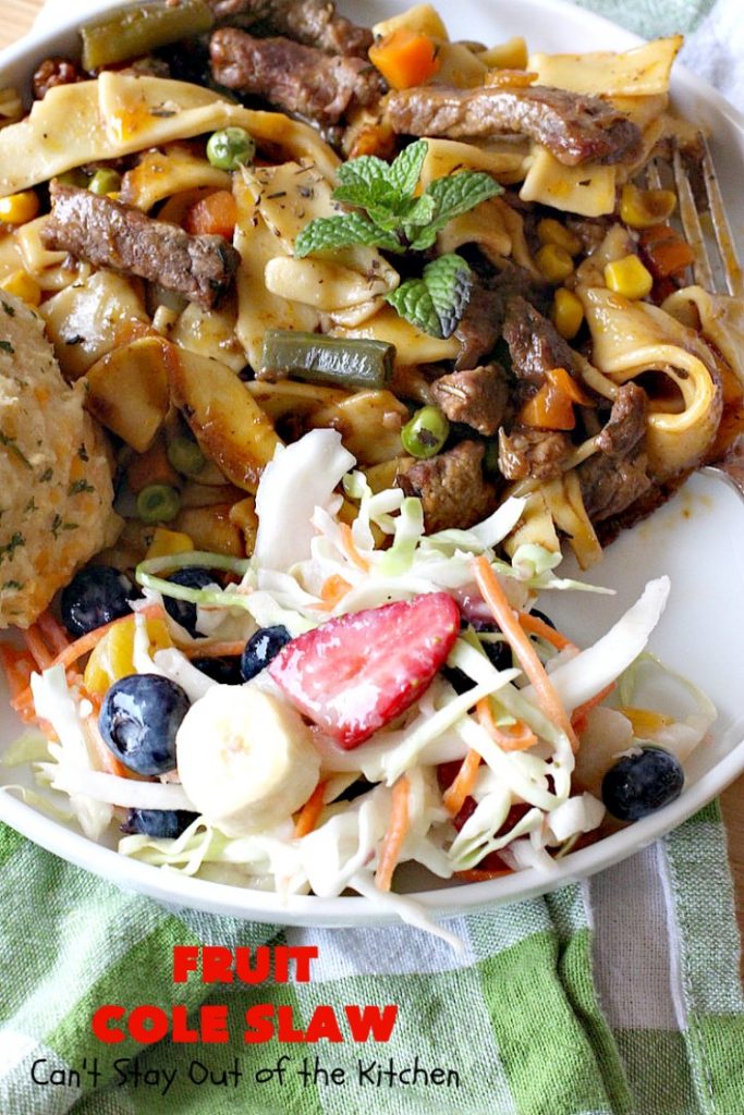 Fruit Cole Slaw | Can't Stay Out of the Kitchen | try this revved up version of #ColeSlaw for your next #holiday potluck. Perfect for #MothersDay, #MemorialDay, #FathersDay, #FourthofJuly & #LaborDay. This one includes #Strawberries #Blueberries, #Bananas & #FruitCocktail. #Salad #FruitColeSlaw #GlutenFree #Healthy #LowCalorie #CleanEating