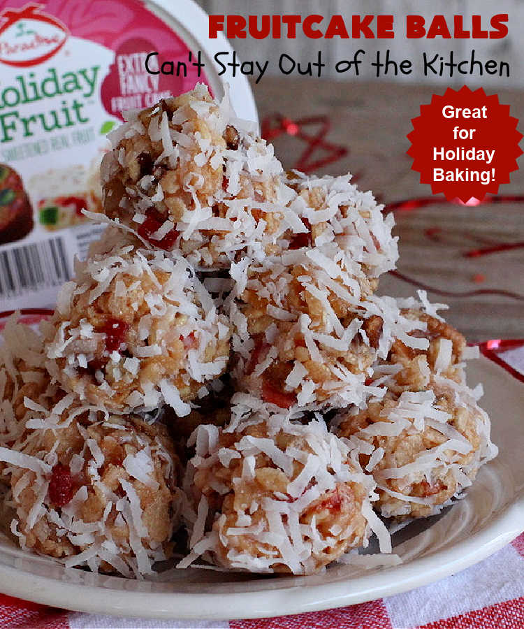 Fruitcake Balls | Can't Stay Out of the Kitchen | these lovely #cookies include #fruitcake mix, #pecans #RiceKrispies & #coconut. They're fantastic for #holiday #baking, #tailgating parties & a #ChristmasCookieExchange. This is a mouthwatering & irresistible #GlutenFree #dessert #ChristmasDessert #HolidayDessert #FruitcakeDessert #ParadiseCandiedFruit #ParadiseFruitCompany #FruitcakeBalls