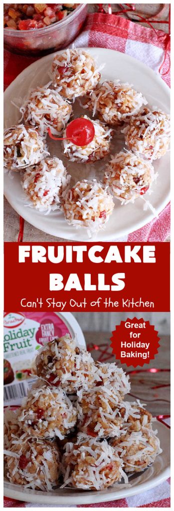Fruitcake Balls | Can't Stay Out of the Kitchen | these lovely #cookies include #fruitcake mix, #pecans #RiceKrispies & #coconut. They're fantastic for #holiday #baking, #tailgating parties & a #ChristmasCookieExchange. This is a mouthwatering & irresistible #GlutenFree #dessert #ChristmasDessert #HolidayDessert #FruitcakeDessert #ParadiseCandiedFruit #ParadiseFruitCompany #FruitcakeBalls