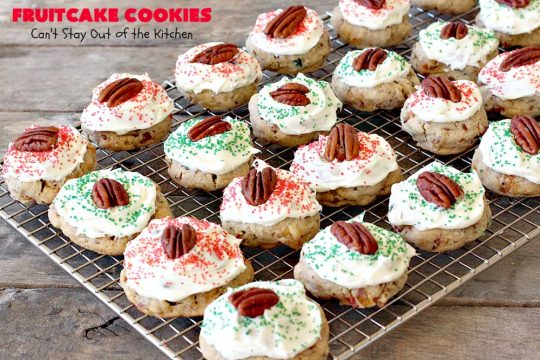 Fruitcake Cookies | Can't Stay Out of the Kitchen | we couldn't believe how fantastic these #Christmas #cookies were. They're great for #holiday baking. #cherries #apricots #fruitcake #dessert