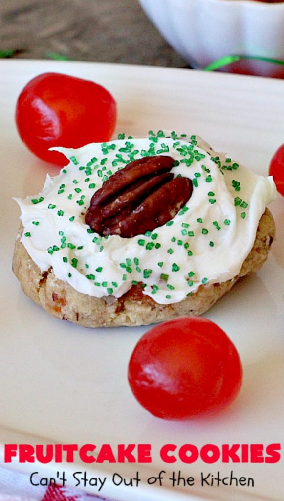 Fruitcake Cookies | Can't Stay Out of the Kitchen | we couldn't believe how fantastic these #Christmas #cookies were. They're great for #holiday baking. #cherries #apricots #fruitcake #dessert