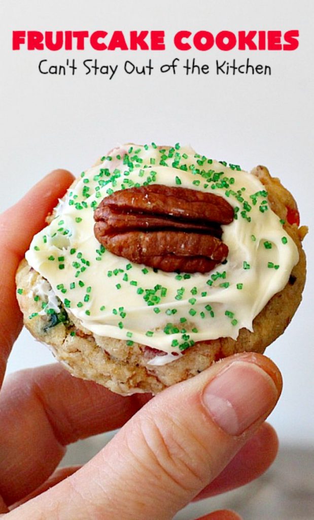 Fruitcake Cookies | Can't Stay Out of the Kitchen | we couldn't believe how fantastic these #Christmas #cookies were. They're great for #holiday baking. #cherries #apricots #fruitcake #dessert