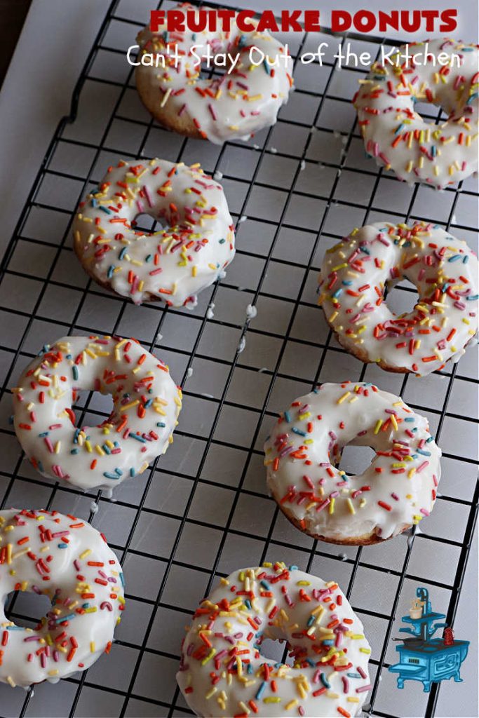 Fruitcake Donuts | Can't Stay Out of the Kitchen | #FruitcakeDonuts are divine! These heavenly #donuts are filled with #fruitcake mix & laced with #AlmondExtract which greatly increases the flavor. #Almond icing & #RainbowSprinkles amp up the flavors even more! Perfect for #Thanksgiving or #Christmas #breakfast or #brunch. #CandiedCherries #CandiedPineapple #ParadiseFruit #HolidayBreakfast #holiday
