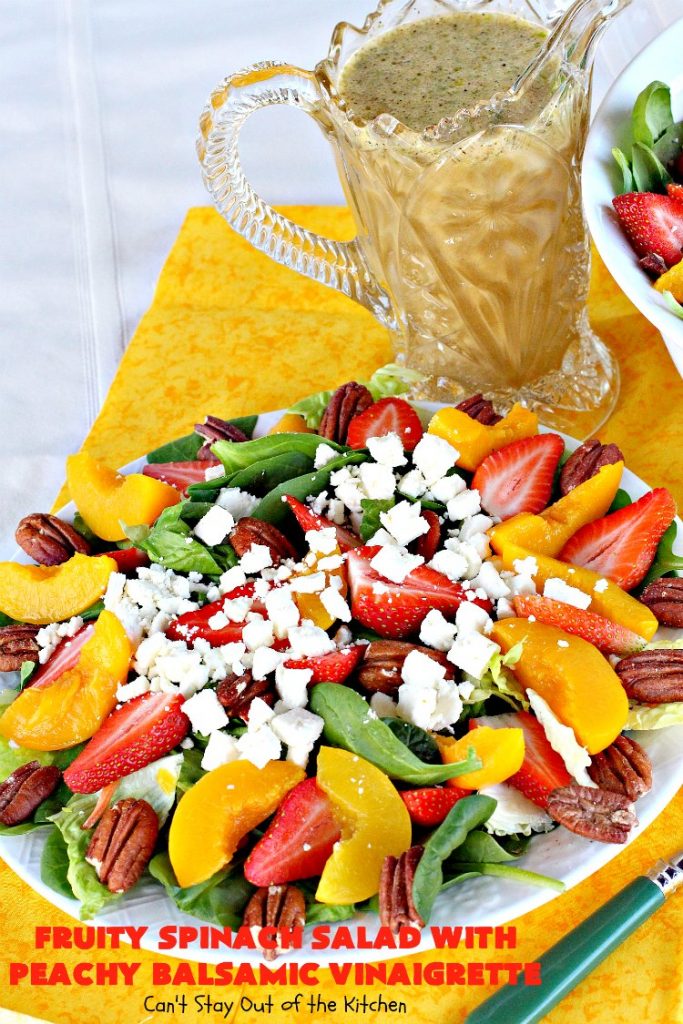 Fruity Spinach Salad with Peachy Balsamic Vinaigrette | Can't Stay Out of the Kitchen | this fantastic #salad uses #strawberries, #peaches, whole #pecans & #feta cheese along with a homemade dressing. It's wonderful for company or #holiday dinners like #Easter, #MothersDay or #FathersDay. #glutenfree