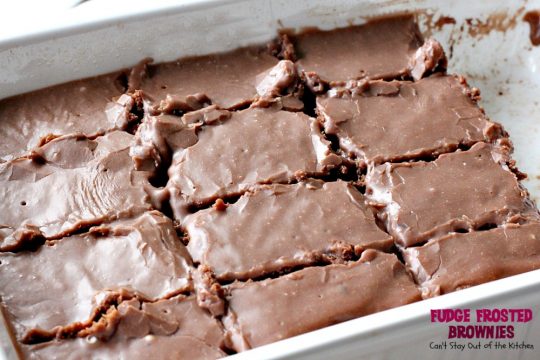 Fudge Frosted Brownies | Can't Stay Out of the Kitchen | these are my favorite #brownies - they're topped with a thick #fudge frosting that's to die for! #dessert