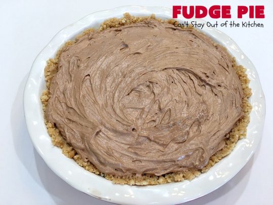 Fudge Pie | Can't Stay Out of the Kitchen | this amazing #ChocolatePie is rich, decadent and absolutely divine! Every bite will have you drooling. It's terrific for company or #holidays like #Easter or #MothersDay. #Pie #FudgePie #chocolate #HolidayDessert #EasterDessert #MothersDayDessert #FudgeDessert 