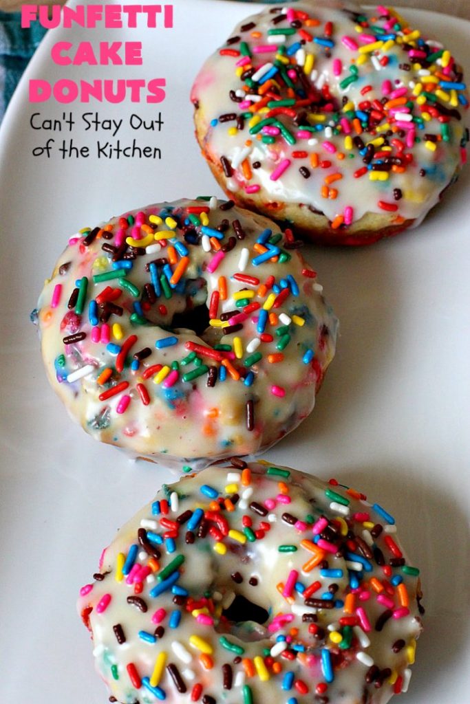 Funfetti Cake Donuts | Can't Stay Out of the Kitchen | my favorite #donut #recipe. These have delightful #almond flavoring in the donut & icing. #Sprinkles make everything better! Great for a #holiday #breakfast like #MemorialDay or #FathersDay. #Funfetti #FunfettiCakeDonuts #HolidayBreakfast