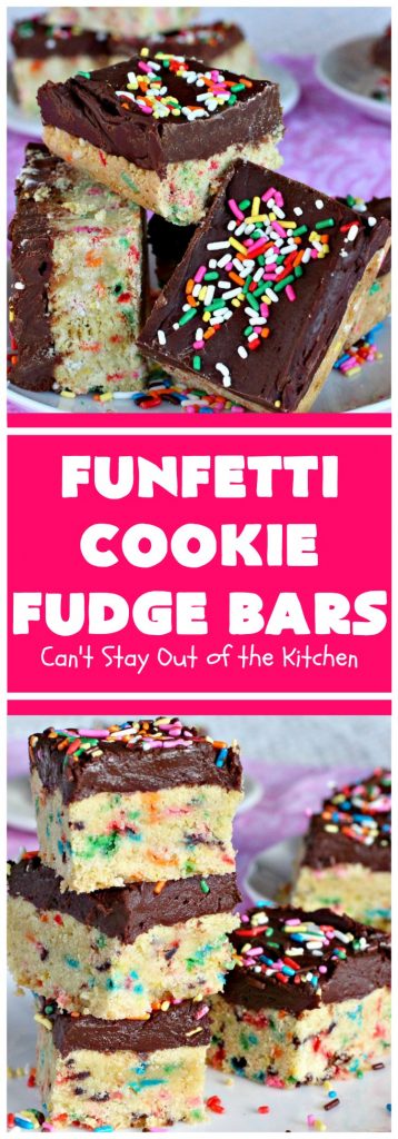 Funfetti Cookie Fudge Bars | Can't Stay Out of the Kitchen