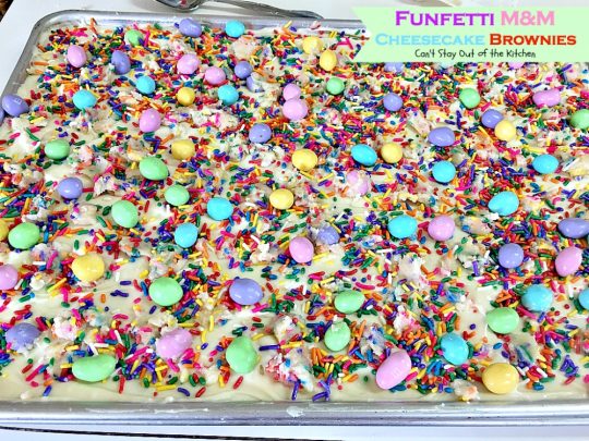 Funfetti M&M Cheesecake Brownies | Can't Stay Out of the Kitchen | these rich and decadent #brownies are sure to satisfy any sweet tooth craving. #peanutbutter #M&M's #rainbowsprinkles and #cheesecake make for an unbeatable combination. #dessert #chocolate
