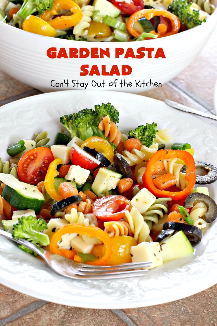 Garden Pasta Salad | Can't Stay Out of the Kitchen | We love this fabulous #pasta #salad. It's perfect for the #FourthofJuly & other summer #holiday parties. #tomatoes #olives