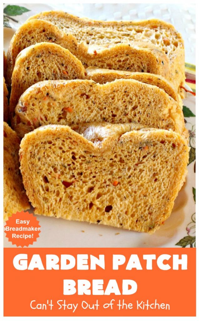 Garden Patch Bread | Can't Stay Out of the Kitchen | this delectable homemade #bread #recipe is made in the #breadmaker so it's incredibly easy. It uses simple garden veggies & it's also #vegan. #HomemadeBread #GardenPatchBread