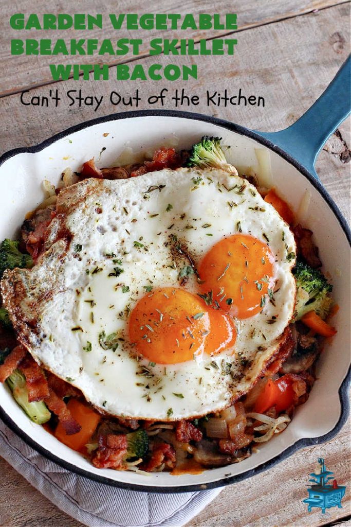Garden Vegetable Breakfast Skillet With Bacon | Can't Stay Out of the Kitchen | this fantastic #BreakfastSkillet includes seasoned #HashBrowns, lots of garden veggies, #CheddarCheese & #MontereyJackCheese, #bacon & #eggs. It's hearty, filling & so satisfying for a family, company or #holiday #breakfast. #broccoli #mushrooms #pork #HolidayBreakfast #GardenVegetableBreakfastSkilletWithBaacon