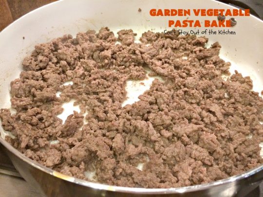 Garden Vegetable Pasta Bake | Can't Stay Out of the Kitchen | fantastic #pasta entree with #beef, veggies & loads of #cheese. I made with #glutenfree noodles, but regular pasta can also be used. Kid-friendly!