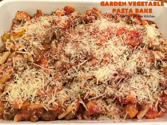 Garden Vegetable Pasta Bake | Can't Stay Out of the Kitchen | fantastic #pasta entree with #beef, veggies & loads of #cheese. I made with #glutenfree noodles, but regular pasta can also be used. Kid-friendly!