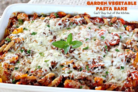 Garden Vegetable Pasta Bake | Can't Stay Out of the Kitchen | fantastic #pasta entree with #beef, veggies & loads of #cheese. I made with #glutenfree noodles, but regular pasta can also be used. Kid-friendly!