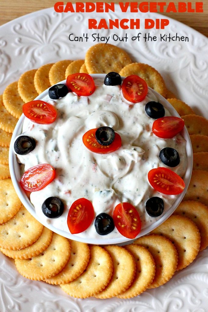 Garden Vegetable Ranch Dip | Can't Stay Out of the Kitchen | this quick & easy 6-ingredient #recipe is the perfect dip for #tailgating parties, potlucks or the #SuperBowl! You can whip this up in 5 minutes. Our company raved over this delicious #appetizer. Includes #RanchDressingMix, #olives & #tomatoes. #HiddenVallenRanchDressingMix #holiday #HolidayAppetizer #GardenVegetableRanchDip