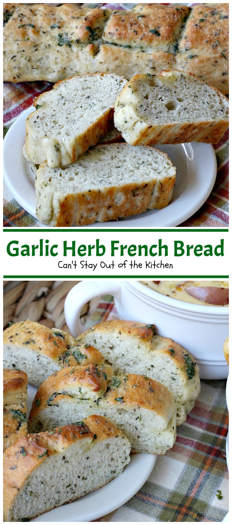 Garlic Herb French Bread | Can't Stay Out of the Kitchen | This is the best homemade #frenchbread you'll ever eat! Filled with all kinds of herbs and garlic, this bread is a great side for anything #Italian. #bread