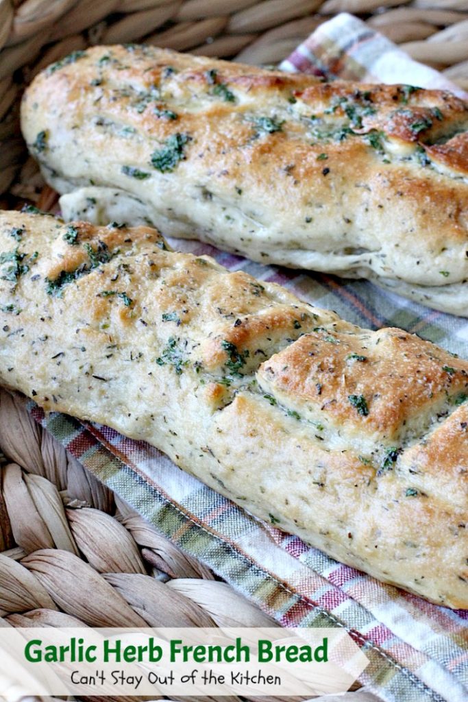 Garlic Herb French Bread | Can't Stay Out of the Kitchen | This is the best homemade #frenchbread you'll ever eat! Filled with all kinds of herbs and garlic, this bread is a great side for anything #Italian. #bread