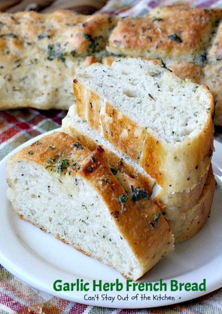 Garlic Herb French Bread | Can't Stay Out of the Kitchen | This is the best homemade #frenchbread you'll ever eat! Filled with all kinds of herbs and garlic, this bread is a great side for anything #Italian. #bread
