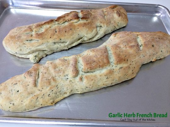 Garlic Herb French Bread | Can't Stay Out of the Kitchen | This is the best homemade #frenchbread you'll ever eat! Filled with all kinds of herbs and garlic, this bread is a great side for anything #Italian. #bread