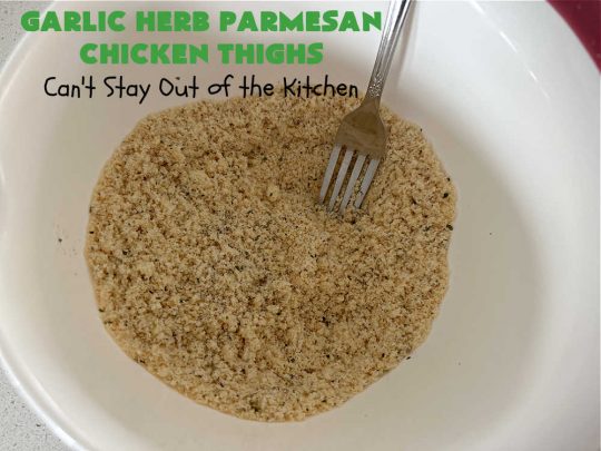 Garlic Herb Parmesan Chicken Thighs | Can't Stay Out of the Kitchen | this incredibly easy #recipe uses only 3 ingredients! It's perfect for weeknight dinners when you're short on time. So easy to make & so delectable to the taste buds! Great for company dinners too! #chicken #ChickenThighs #ParmesanCheese #GarlicHerbParmesanChickenThighs