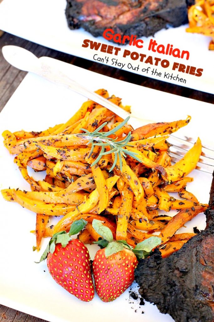 Garlic Italian Sweet Potato Fries | Can't Stay Out of the Kitchen | one of my favorite ways to prepare #sweetpotatoes. Awesome side dish that's great for the #holidays, too. #glutenfree #vegan