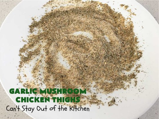 Garlic Mushroom Chicken Thighs | Can't Stay Out of the Kitchen | This is a fantastic 20-minute #chicken entree! It's the best #recipe I've found this year! I made it for a #potluck & everyone raved over it. It pairs well with any side dish & is great for family or company meals. #garlic #mushrooms #GlutenFree #GarlicMushroomChickenThighs