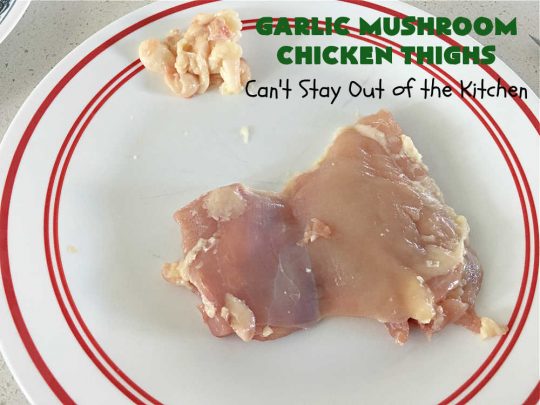 Garlic Mushroom Chicken Thighs | Can't Stay Out of the Kitchen | This is a fantastic 20-minute #chicken entree! It's the best #recipe I've found this year! I made it for a #potluck & everyone raved over it. It pairs well with any side dish & is great for family or company meals. #garlic #mushrooms #GlutenFree #GarlicMushroomChickenThighs