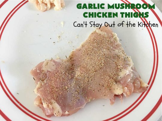 Garlic Mushroom Chicken Thighs | Can't Stay Out of the Kitchen | This is a fantastic 20-minute #chicken entree! It's the best #recipe I've found this year! I made it for a #potluck & everyone raved over it. It pairs well with any side dish & is great for family or company meals. #garlic #mushrooms #GlutenFree #GarlicMushroomChickenThighs